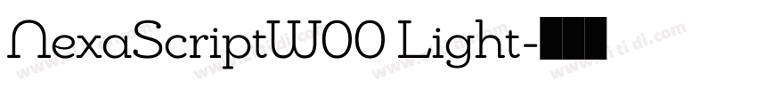 NexaScriptW00 Light字体转换